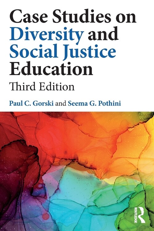 Case Studies on Diversity and Social Justice Education (Paperback, 3 ed)