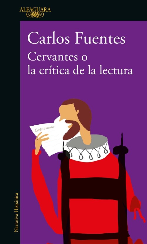 Cervantes O La Cr?ica de la Lectura / Cervantes: Or, the Critique of Reading (Paperback)