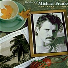 [중고] The Best Of Michael Franks : A Backward Glance