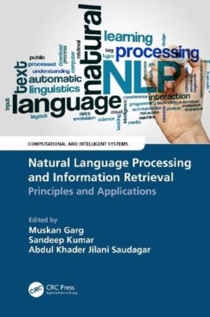 Natural Language Processing and Information Retrieval : Principles and Applications (Hardcover)