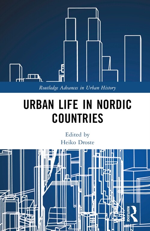 Urban Life in Nordic Countries (Hardcover, 1)