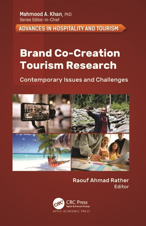 Brand Co-Creation Tourism Research: Contemporary Issues and Challenges (Hardcover)