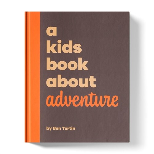 A Kids Book About Adventure (Hardcover)