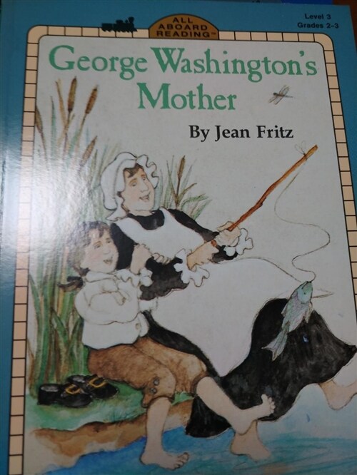 [중고] George Washington‘s Mother (Paperback)