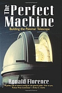 The Perfect Machine (Paperback)