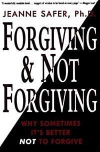 Forgiving and Not Forgiving (Paperback)