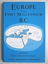 Europe in the First Millennium B.C. (Hardcover)