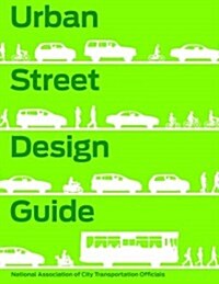 Urban Street Design Guide (Hardcover)