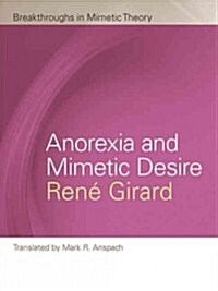 Anorexia and Mimetic Desire (Paperback)