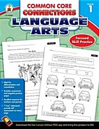 Common Core Connections Language Arts, Grade 1 (Paperback)
