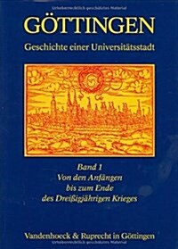 Von Den Anfangen Bis Zum Ende Des Dreissigjahrigen Krieges (Hardcover)