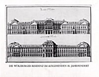 Die Wurzburger Residenz Im Ausgehenden 18. Jahrhundert: Dargestellt Am Beispiel Einer Zeitgenossischen Planserie (Paperback, Aufl)