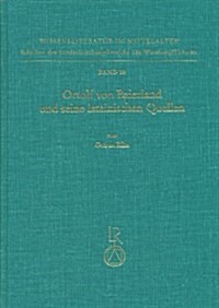 Ortolf Von Baierland Und Seine Lateinischen Quellen: Hochschulmedizin in Der Volkssprache (Hardcover)