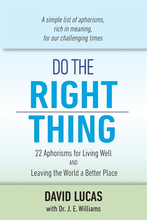 Do The Right Thing (Paperback)