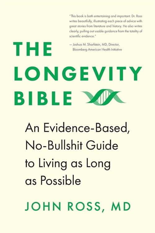 The Longevity Bible (Paperback)