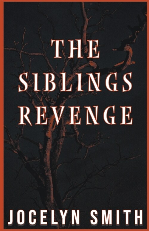 The Siblings Revenge (Paperback)
