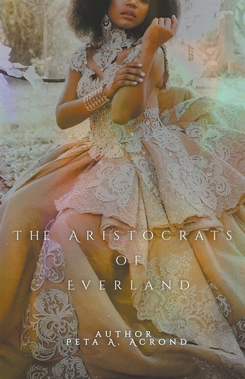 The Aristocrats of Everland (Paperback)