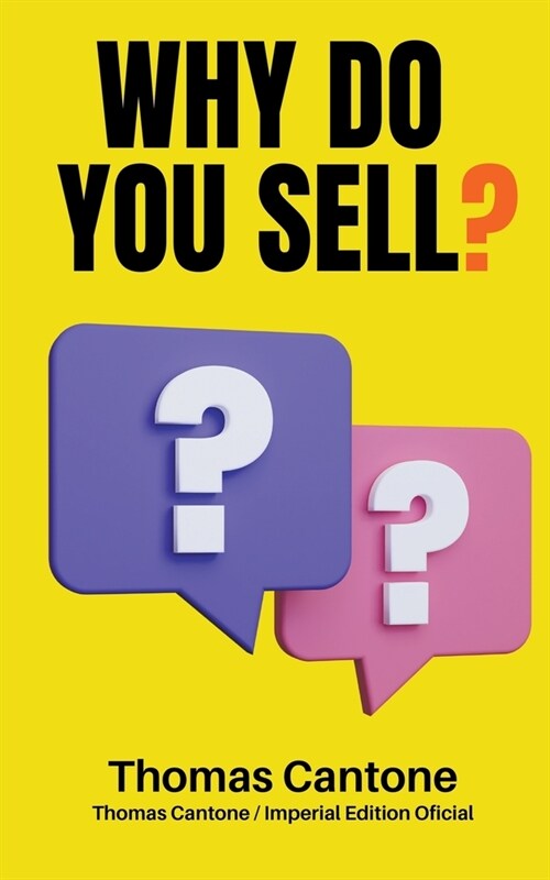 Why do You Sell? (Paperback)