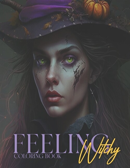 Feeling Witchy: Coloring Book (Paperback)