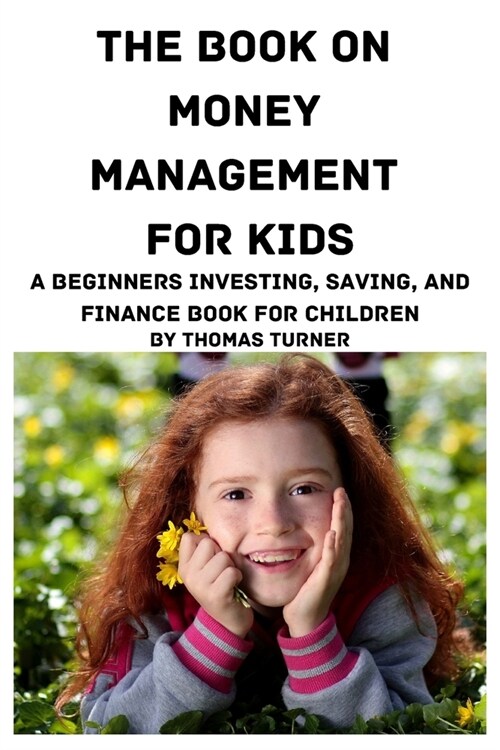 The Book on Money Management for Kids (Paperback)