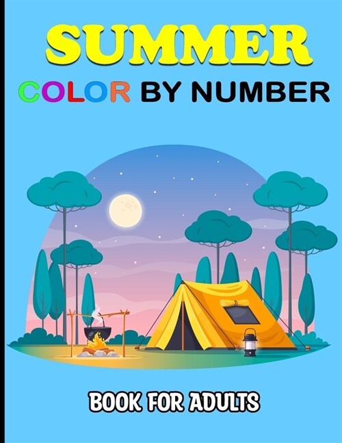 Summer Color by Number Book for Adults (Paperback)