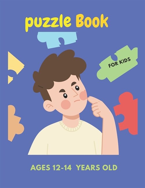 puzzle book for kids ages 12-14 years old (Paperback)