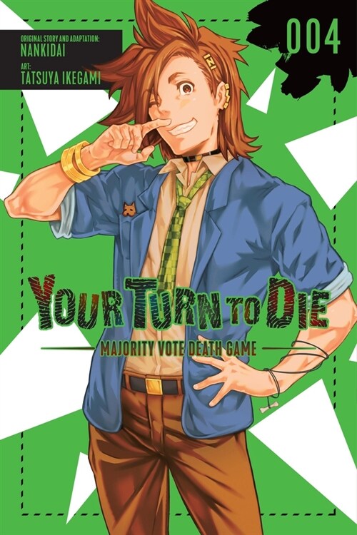 Your Turn to Die: Majority Vote Death Game, Vol. 4 (Paperback)