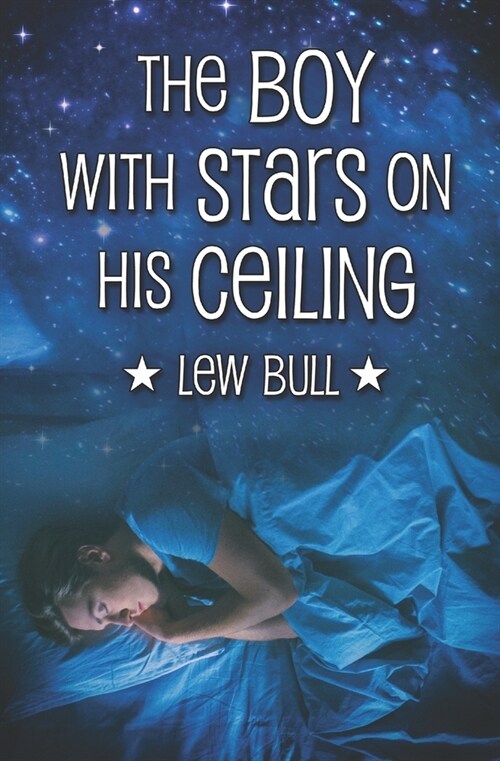 The Boy with Stars on His Ceiling (Paperback)