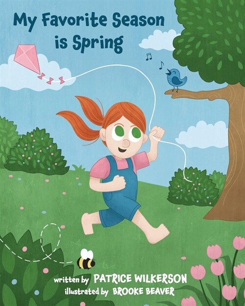 My Favorite Season is Spring (Paperback)