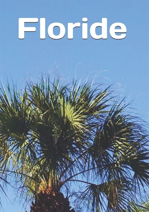 Floride: An extra-large print senior reader book of classic literature for French speakers - plus coloring pages (Paperback)