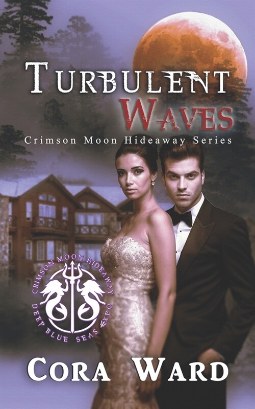 Crimson Moon Hideaway: Turbulent Waves (Paperback)