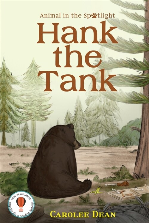 Hank the Tank: Animal in the Spotlight (Paperback)