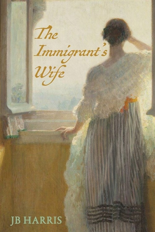 The Immigrants Wife (Paperback)