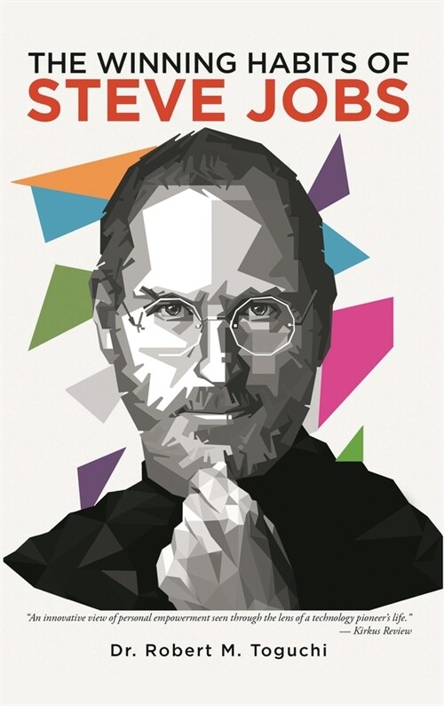 The Winning Habits Of Steve Jobs (Hardcover)
