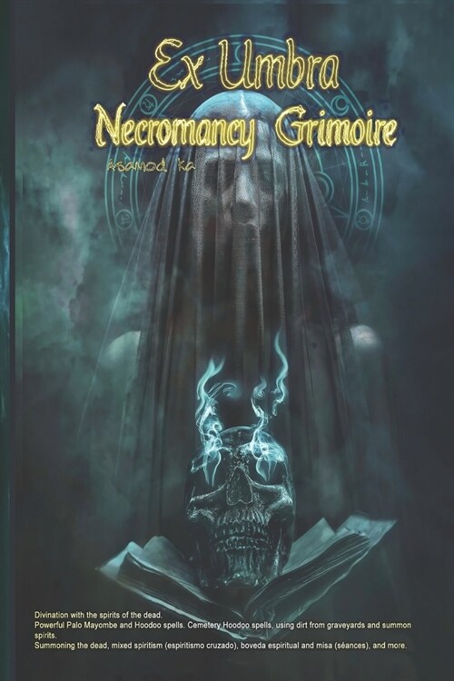 Ex Umbra - Necromancy Grimoire (Paperback)