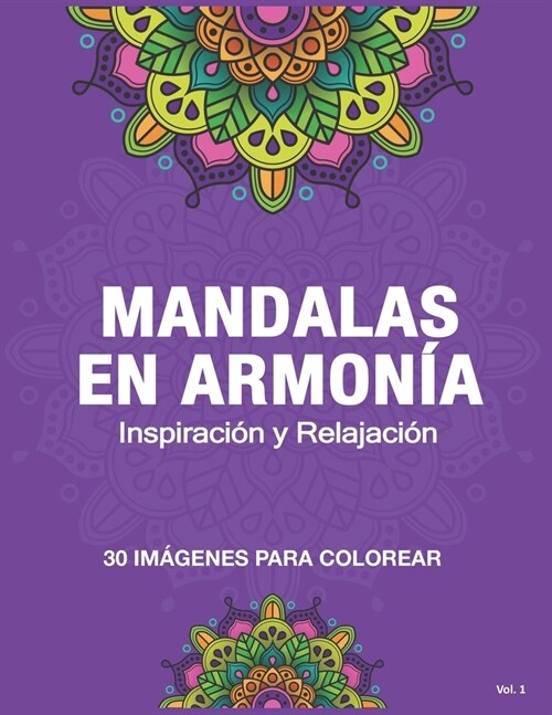 Mandalas En Armon?: Inspiraci? y Relajaci? (Paperback)