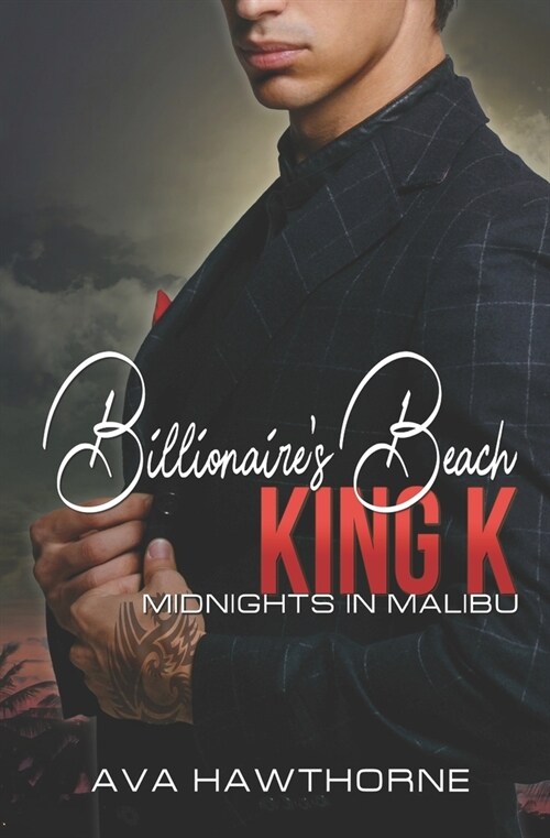 Billionaires Beach: King K (Paperback)