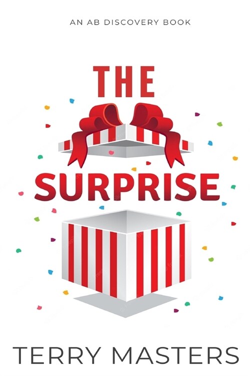 The Surprise: An ABDL/Hypnosis/Sissy Baby book (Paperback)