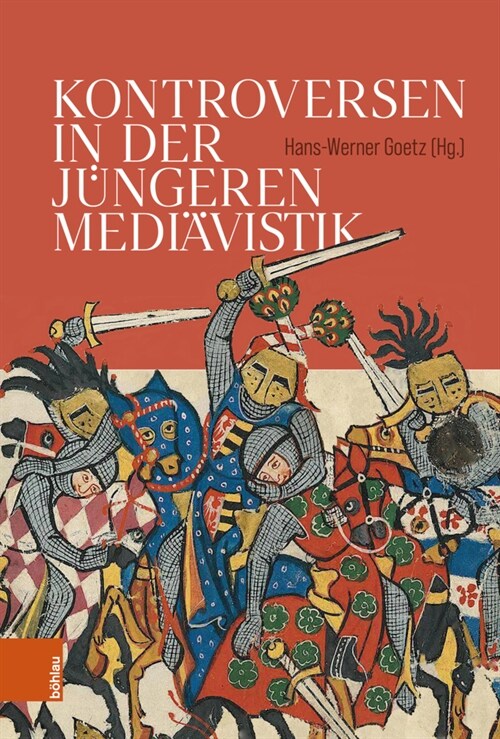 Kontroversen in Der Jungeren Mediavistik (Hardcover)