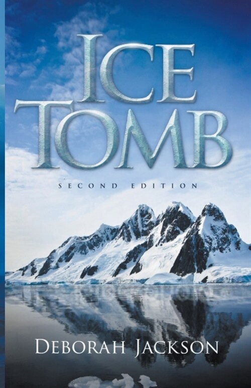 Ice Tomb (Paperback)