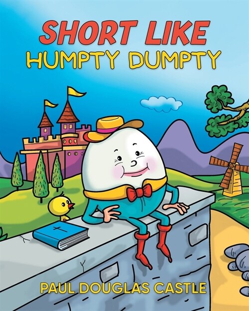 Short Like Humpty Dumpty (Paperback)
