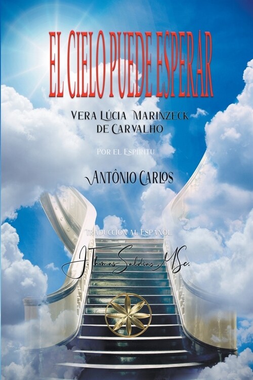 El Cielo Puede Esperar (Paperback)