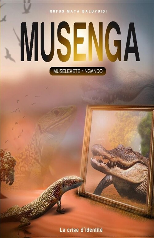 Musenga: La crise didentit? (Paperback)