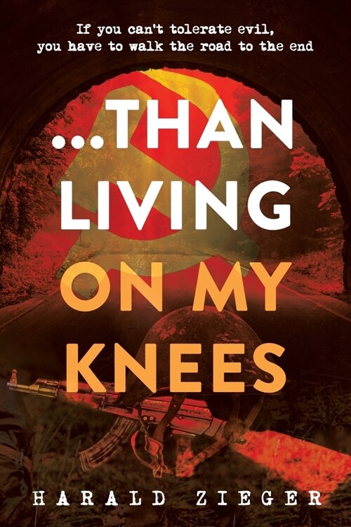 ...Than Living On My Knees (Paperback)