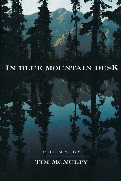 In Blue Mountain Dusk (Paperback, 2)