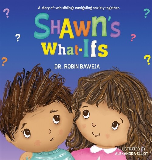 Shawns What-Ifs (Hardcover)