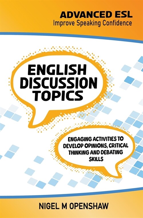 Advanced ESL English Discussion Topics (Paperback)