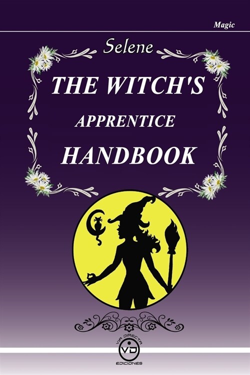 The Witchs Apprentice Handbook (Paperback)