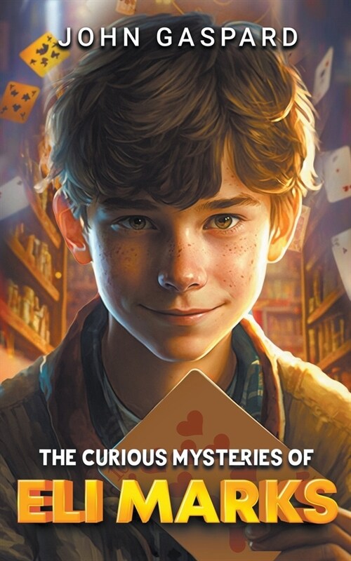 The Curious Mysteries of Eli Marks (Paperback)