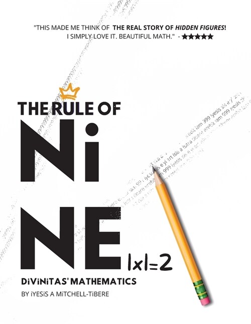 The Rule of Nine: Divinitas Mathematics (Paperback)